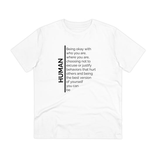 Word Human (Best Version on yourself)  T shirt Organic Creator T-shirt - Unisex