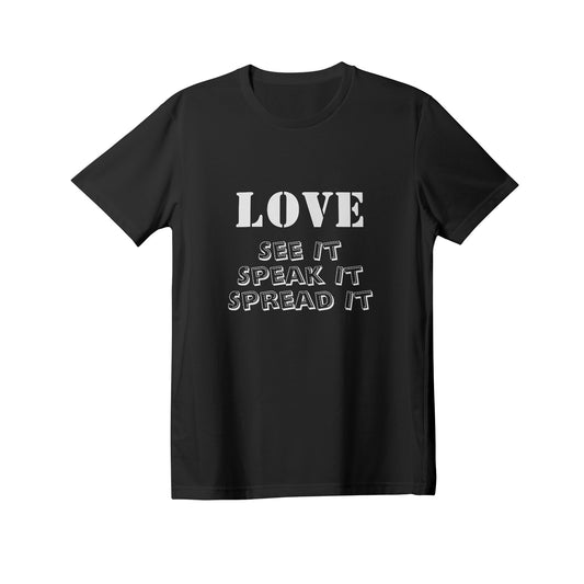 LOVE (See Speak Spread) Women's Premium Cotton Adult T-Shirt