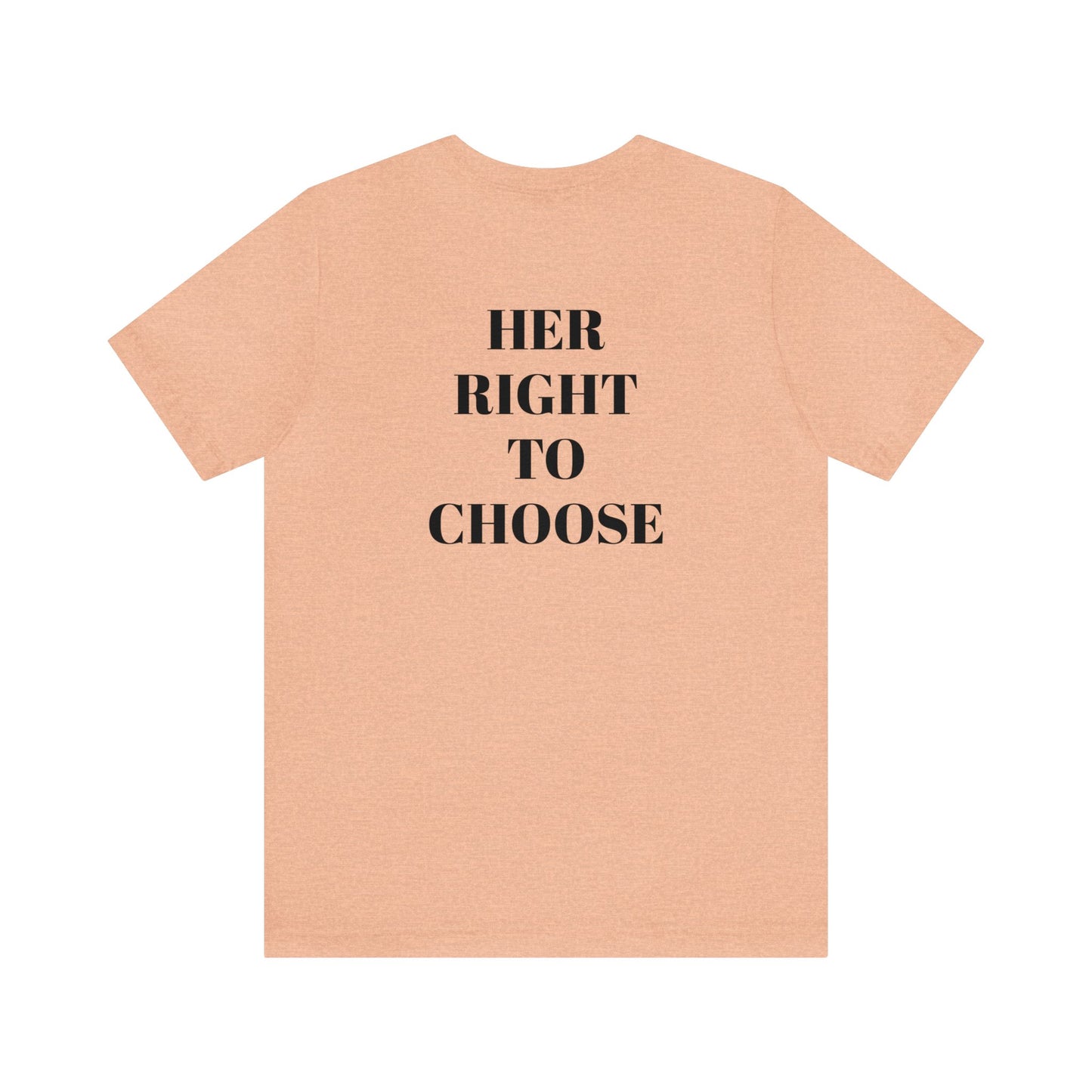 AFBNJ DESIGN 410 (ROE V WADE) Unisex Jersey Short Sleeve Tee