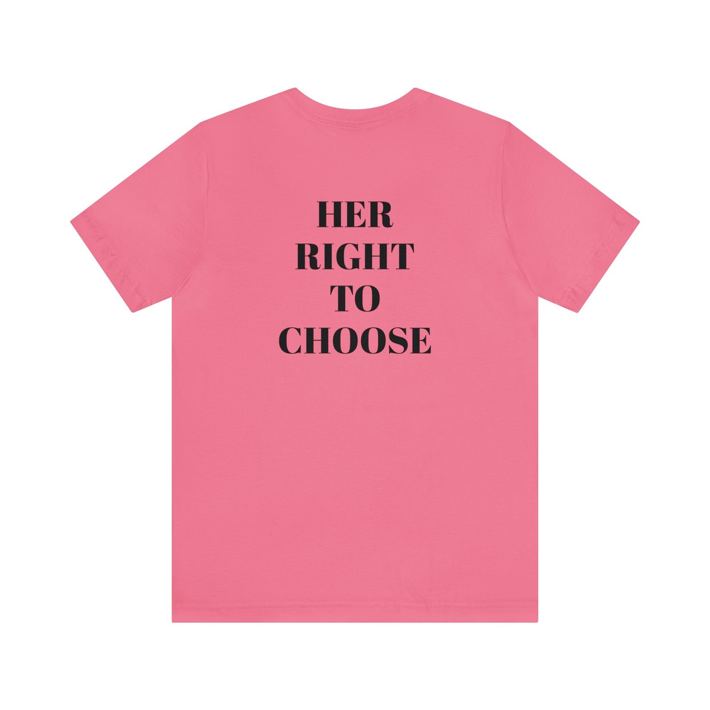 AFBNJ DESIGN 410 (ROE V WADE) Unisex Jersey Short Sleeve Tee