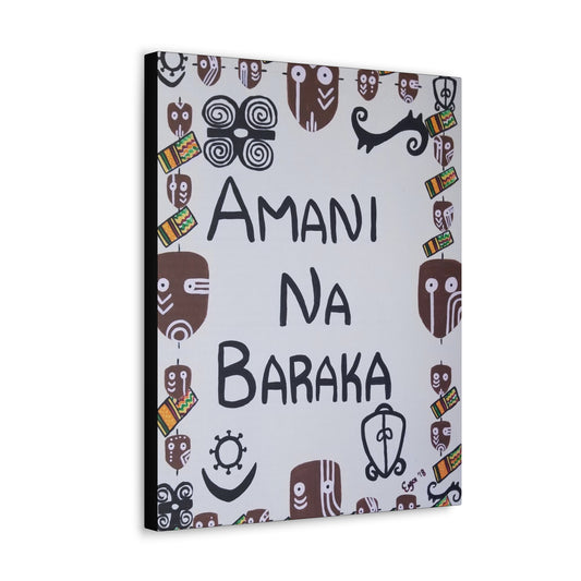 Amani Na Baraka (Peace & Blessings)