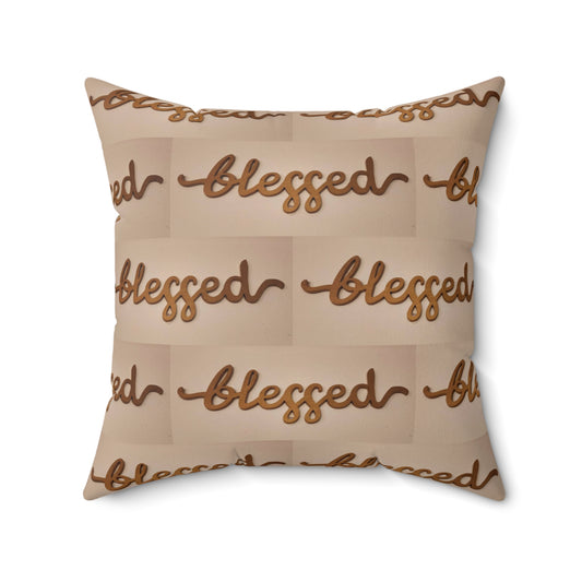 Blessed Spun Polyester Square Pillow