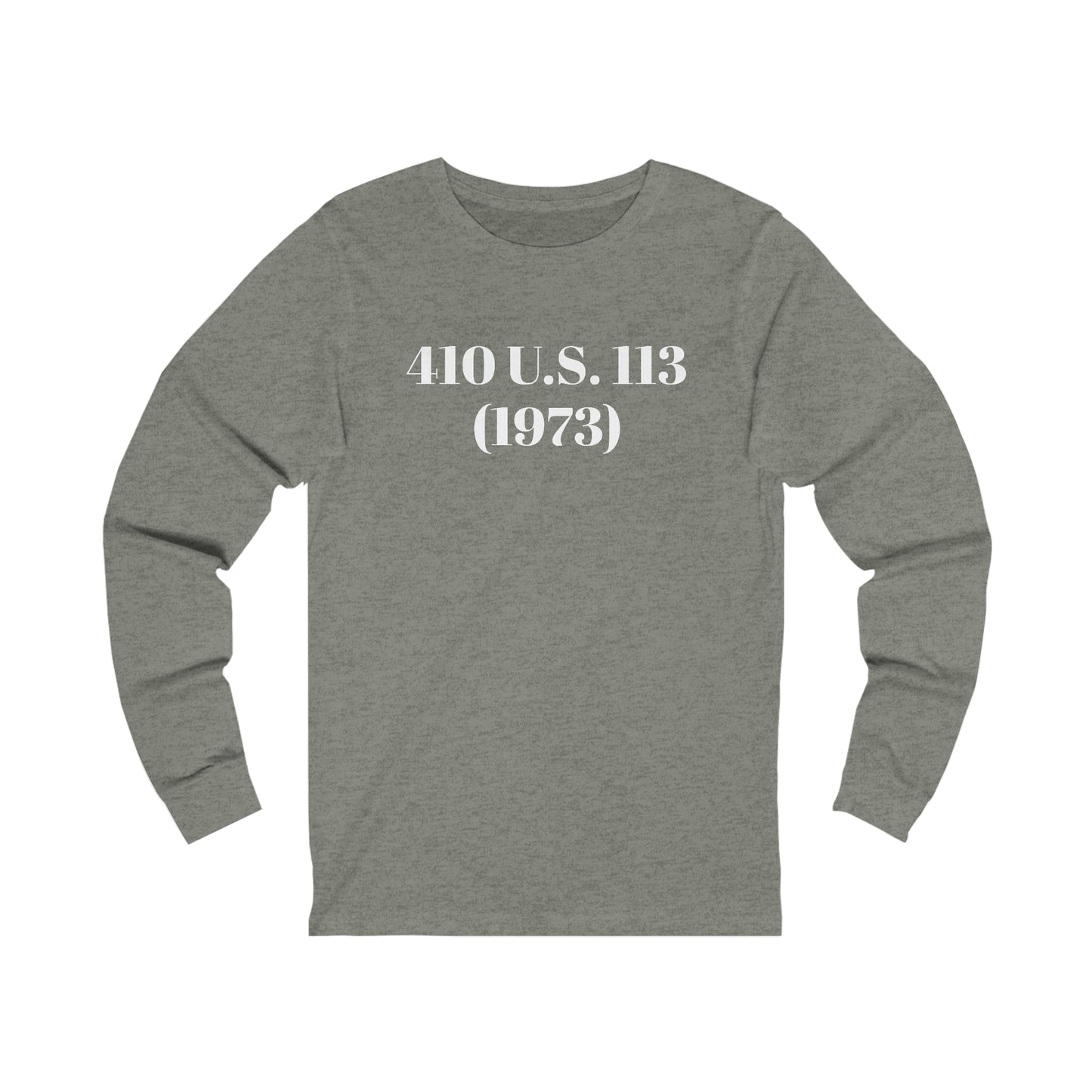 AFBNJ DESIGN 410 (ROE V WADE) Unisex Jersey Long Sleeve Tee