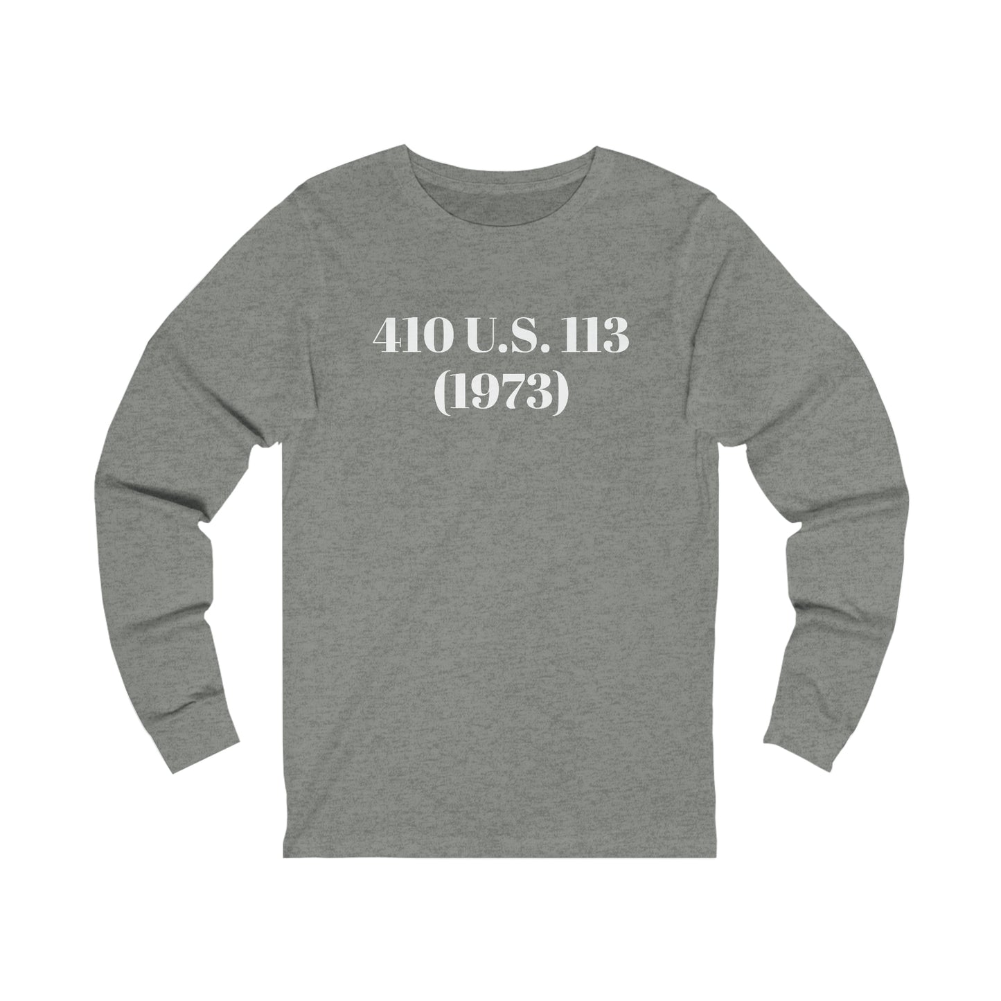 AFBNJ DESIGN 410 (ROE V WADE) Unisex Jersey Long Sleeve Tee