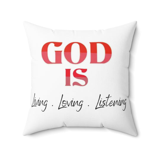 God is Living Loving Listening (RED) Abstract Spun Polyester Square Pillow