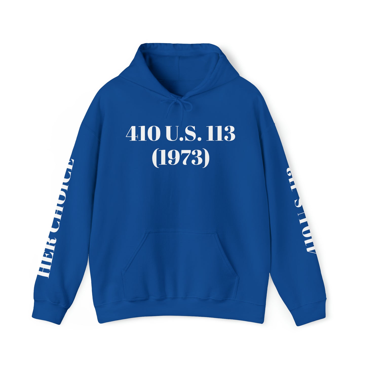 AFBNJ DESIGN 410 (ROE V WADE) Unisex Heavy Blend™ Hooded Sweatshirt