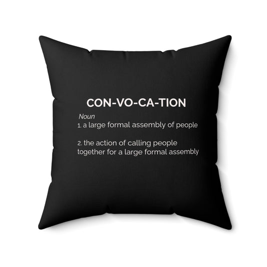 Religious_Convocation 2 (MEANING) Spun Polyester Square Pillow